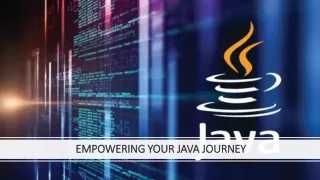 EMPOWERING YOUR JAVA new