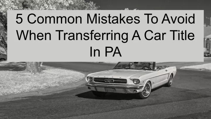 5 common mistakes to avoid when transferring