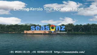 Kerala tour packages from seasonz india holidays