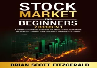 READ EBOOK (PDF) Stock Market for Beginners: 2 Books in 1 - A Complete Beginner's Guide for the Stock Market Investing i