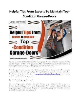 Helpful Tips From Experts To Maintain Top Condition Garage Doors