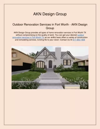 Outdoor Renovation Services in Fort Worth - AKN Design Group