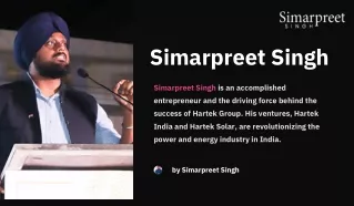 Simarpreet Singh- A Journey of Entrepreneurship and Inspiration.