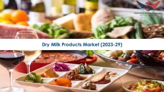 dry milk products market 2023 29