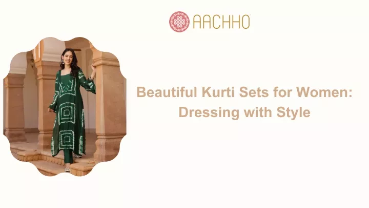 beautiful kurti sets for women dressing with style