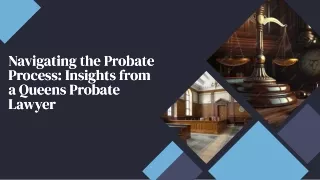 Protecting Beneficiary Rights Queens Probate Attorneys' Expertise