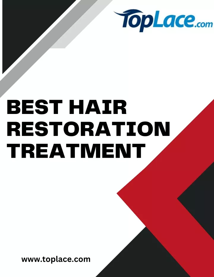 best hair restoration treatment