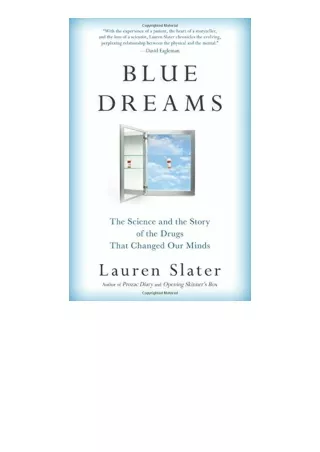 Download PDF Blue Dreams The Science And The Story Of The Drugs That Changed Our