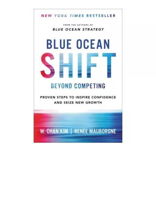 Download PDF Blue Ocean Shift Beyond Competing Proven Steps To Inspire Confidenc