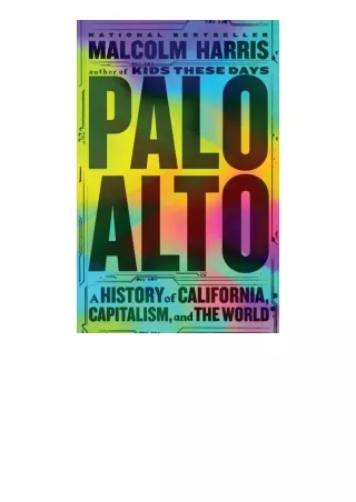 PDF read online Palo Alto A History Of California Capitalism And The World for i