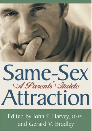 PDF KINDLE DOWNLOAD Same Sex Attraction: A Parents Guide full