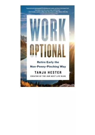 PDF read online Work Optional Retire Early The Nonpennypinching Way full