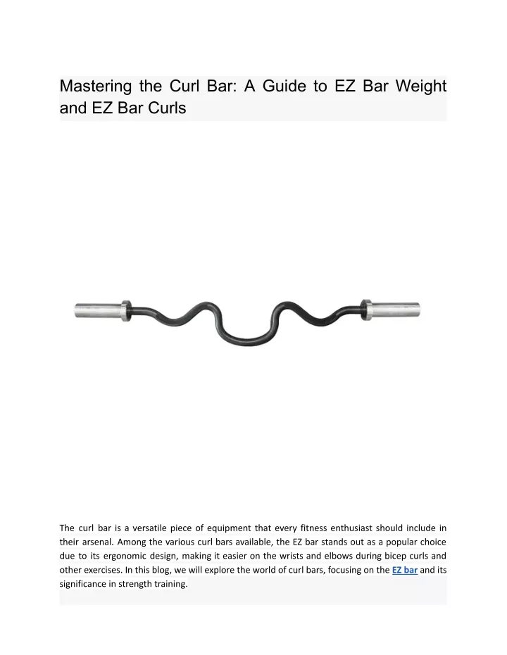 mastering the curl bar a guide to ez bar weight