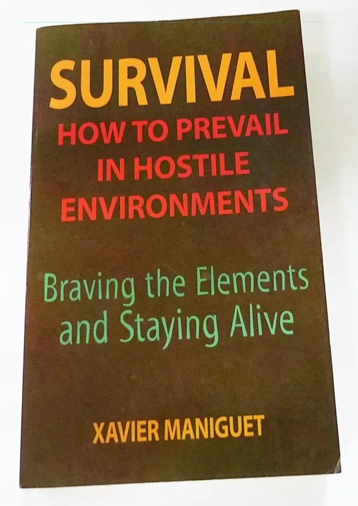 survival how to prevail in hostile environments