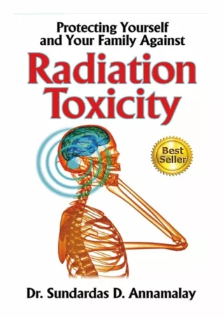 PDF BOOK DOWNLOAD Protecting Yourself and Your Family from Radiation Toxicity ep