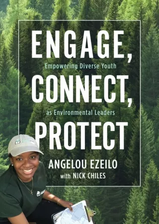 DOWNLOAD [PDF] Engage, Connect, Protect: Empowering Diverse Youth as Environment