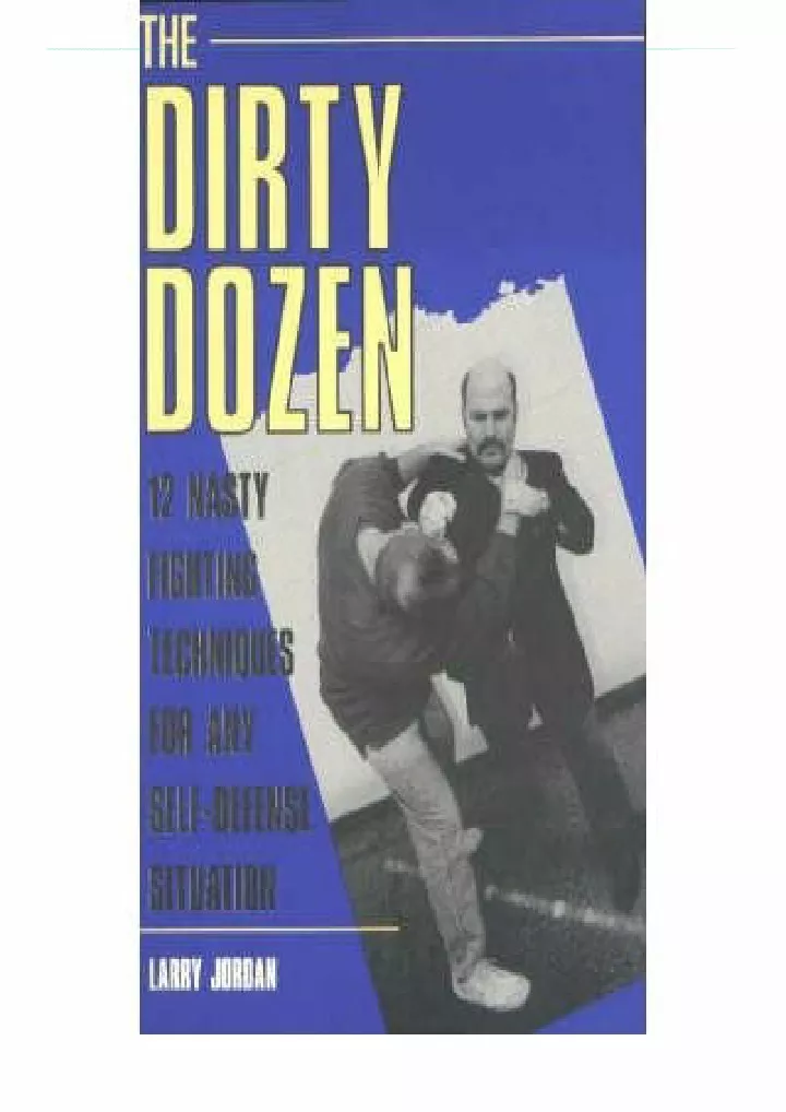 dirty dozen 12 nasty fighting techniques