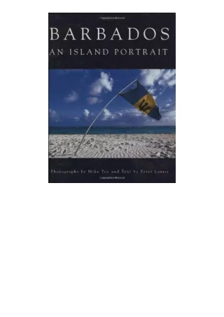 PDF read online Barbados An Island Portrait for android