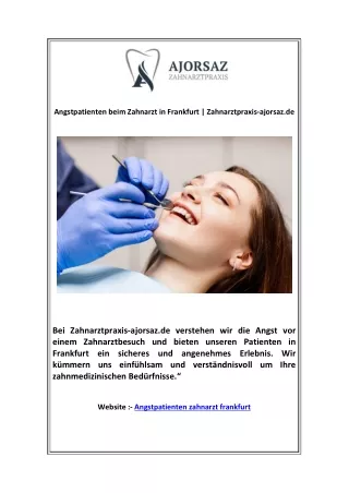 Angstpatienten beim Zahnarzt in Frankfurt | Zahnarztpraxis-ajorsaz.de