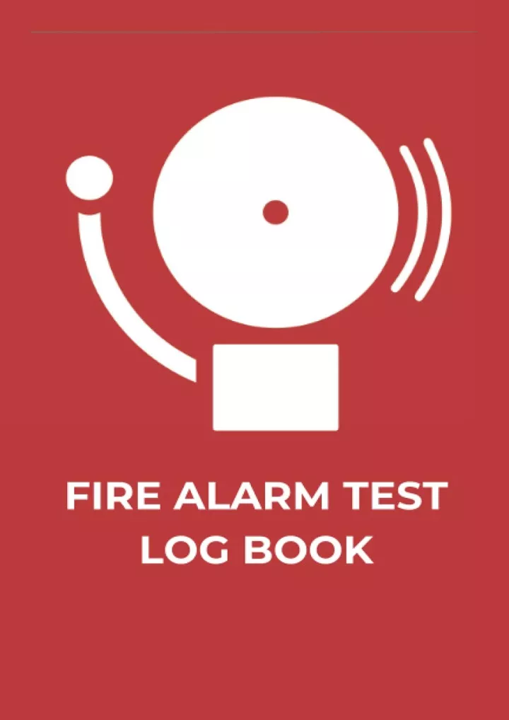 fire alarm test log book fire alarm service