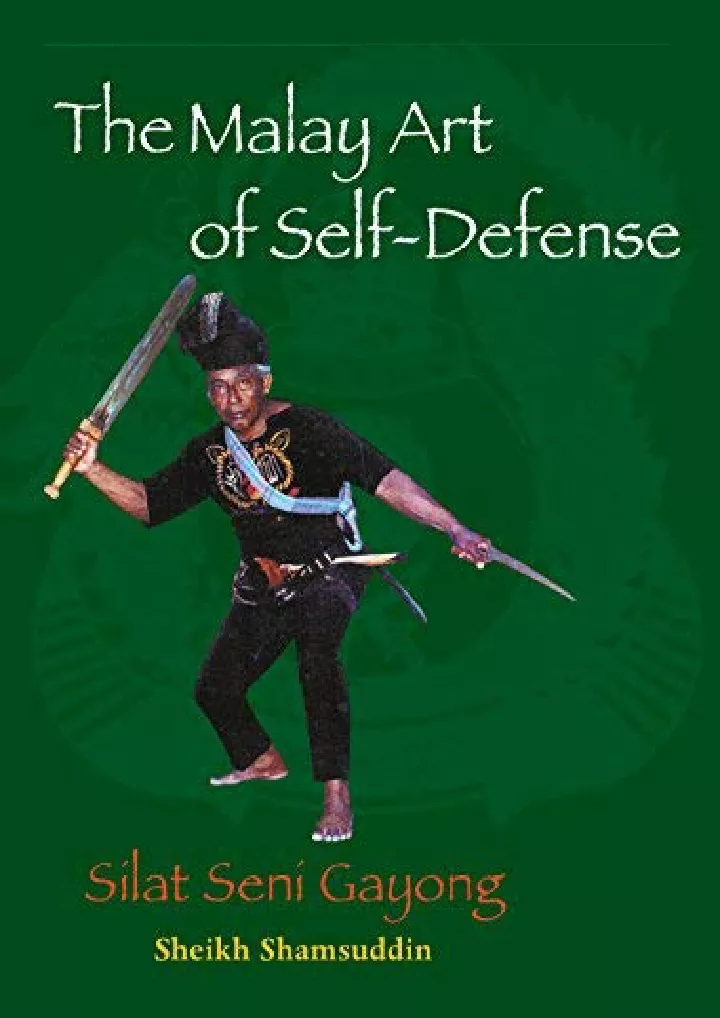 the malay art of self defense silat seni gayong