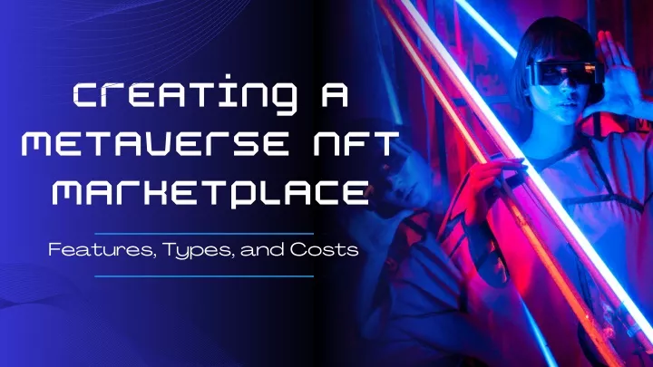 creating a metaverse nft marketplace