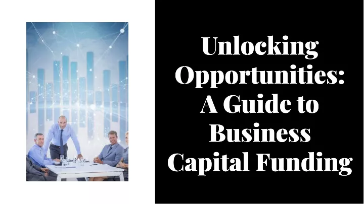 unlocking opportunities a guide to business