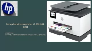Hp printer set up help  1-213-334-6251