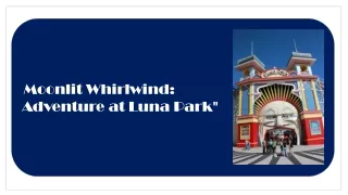 moonlit whirlwind adventure at luna park