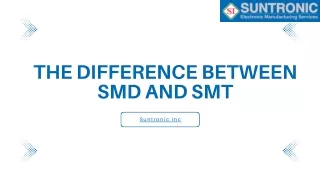 The Difference Between SMD and SMT