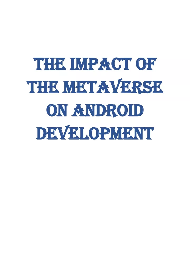 the impact of the impact of the metaverse