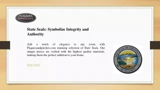 State Seals  Symbolize Integrity and Authority