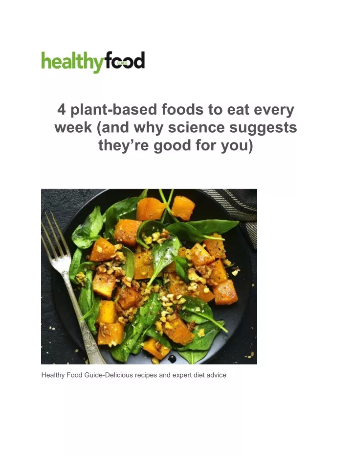 4 plant based foods to eat every week