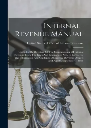 [PDF] DOWNLOAD Internal-revenue Manual: Compiled By Direction Of The Commissioner Of Internal