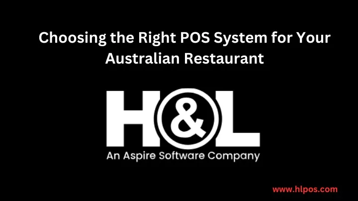 choosing the right pos system for your australian