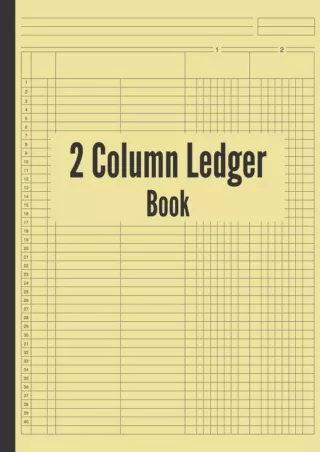 PDF_ 2 Column Ledger Book: Ledger Paper 2 Columns, General Accounting Ledger Book