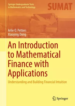 DOWNLOAD/PDF An Introduction to Mathematical Finance with Applications: Understanding and