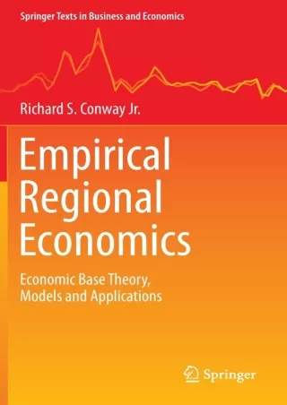 $PDF$/READ/DOWNLOAD Empirical Regional Economics: Economic Base Theory, Models and Applications