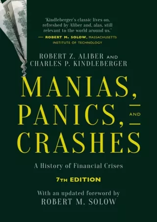 READ [PDF] Manias, Panics, and Crashes: A History of Financial Crises, Seventh Edition