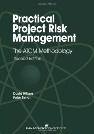 get [PDF] Download Practical Project Risk Management: The ATOM Methodology