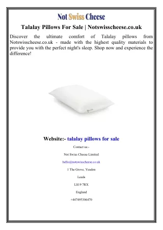 Talalay Pillows For Sale  Notswisscheese.co.uk