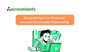 Streamlining Your Finances Account Receivable Outsourcing