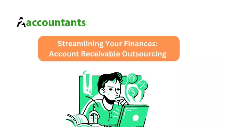 streamlining your finances account receivable