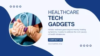 Healthcare and Wellness Gadgets -  www.healthtek.shop