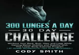 [PDF READ ONLINE] 300 Push-Ups a Day 30 Day Challenge: Bigger Chest, More Streng