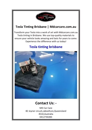 Tesla Tinting Brisbane  Mdcarcare.com.au