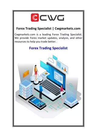 Forex Trading Specialist  Cwgmarkets.com