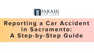 Reporting a Car Accident in Sacramento: A Step-by-Step Guide