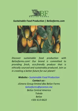 Sustainable Food Production  Belizefarms.com