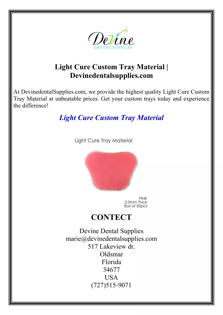light cure custom tray material
